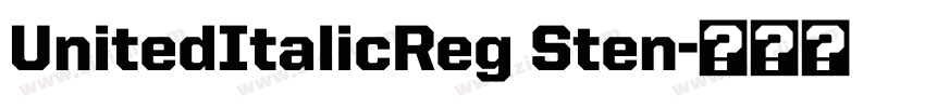UnitedItalicReg Sten字体转换